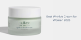 Best Wrinkle Cream for Women 2026